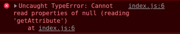 无法读取 null 的属性 getattribute